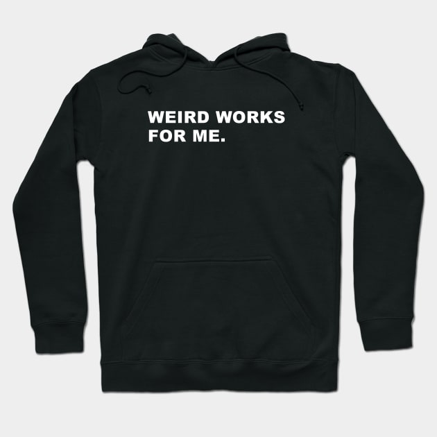 House Quote Hoodie by WeirdStuff